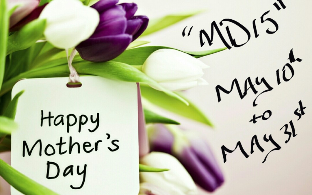 A HAPPY MOTHER’S DAY